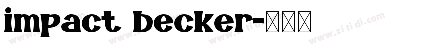 impact becker字体转换